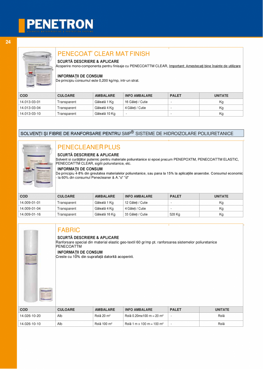 Pagina 23-Sistemul PENETRON pentru impemeabilizarea betonului PENETRON PENETRON ADMIX, PENETRON, PENETRON...