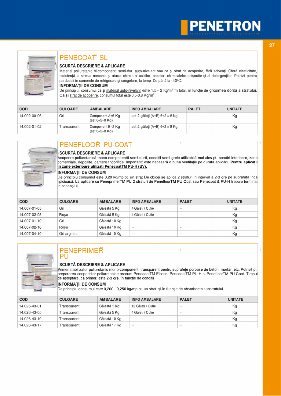 Pagina 26-Sistemul PENETRON pentru impemeabilizarea betonului PENETRON PENETRON ADMIX, PENETRON, PENETRON...