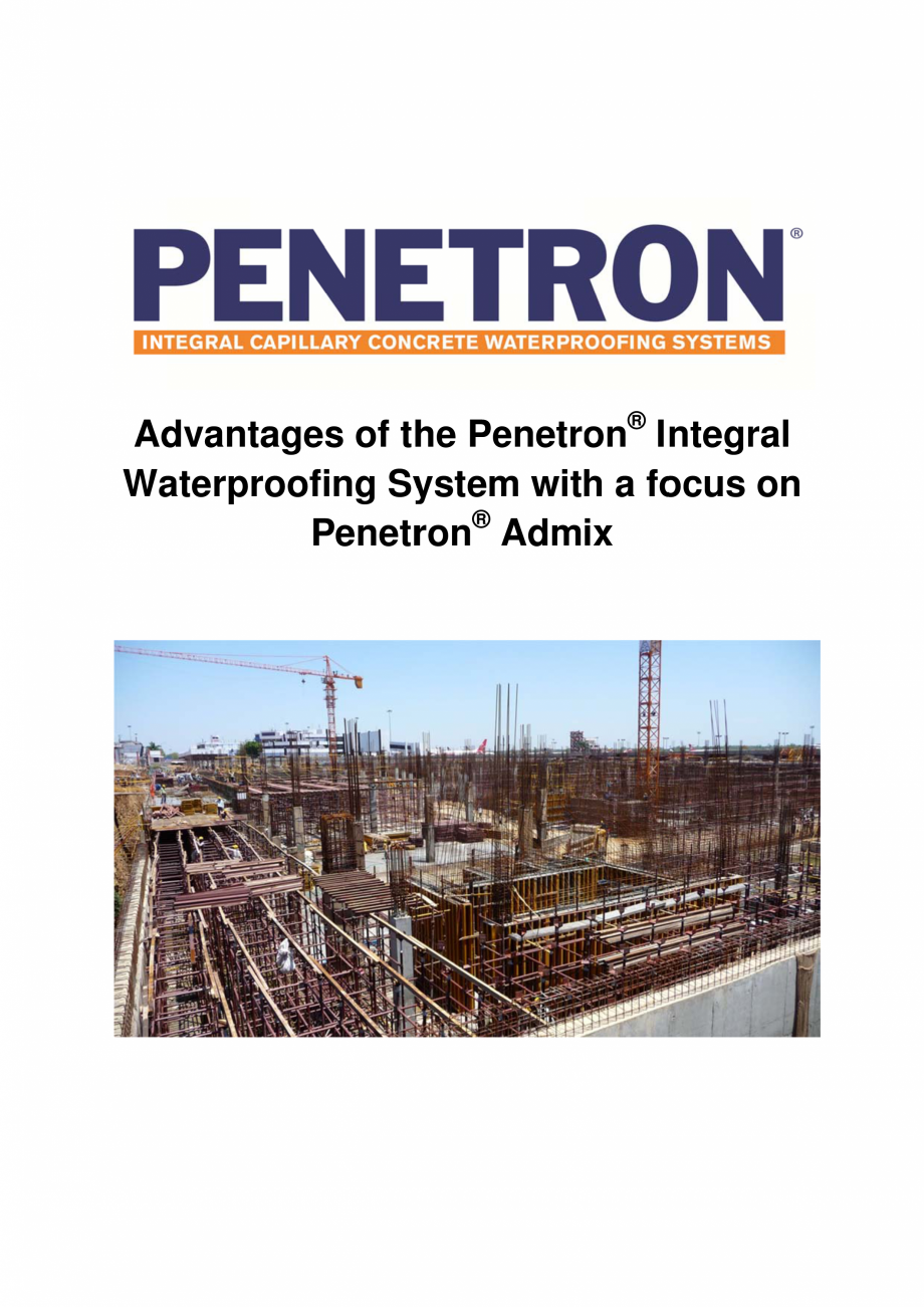 Pagina 1 - Avantajele sistemului de impermeabilizare integrala  a betonului Penetron PENETRON...