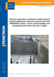 Impermeabilizarea peretilor subterani din beton armat PENETRON - PENECRETE MORTAR, PENETRON ADMIX, PENETRON INJECT