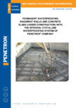 Impermeabilzarea peretilor de subsol si a placilor din beton PENETRON - PENEPLUG, PENETRON ADMIX, PENECRETE MORTAR