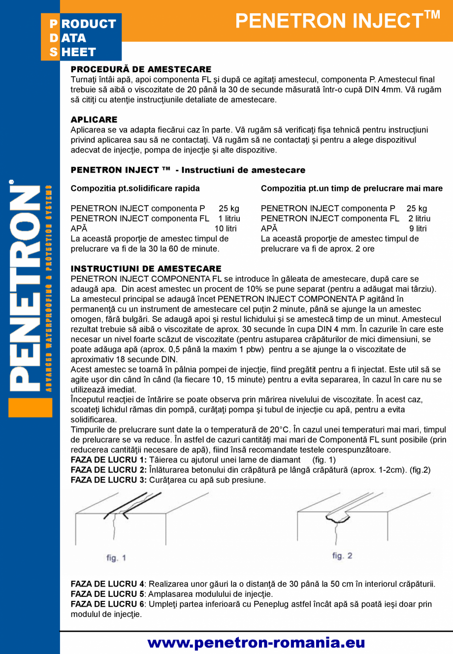 Pagina 2-Sistem de reparatie si etansare a fisurilor din beton PENETRON PENETRON INJECT Fisa tehnica Romana...