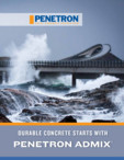 Rezistenta betonului incepe cu Penetron PENETRON - PENETRON ADMIX