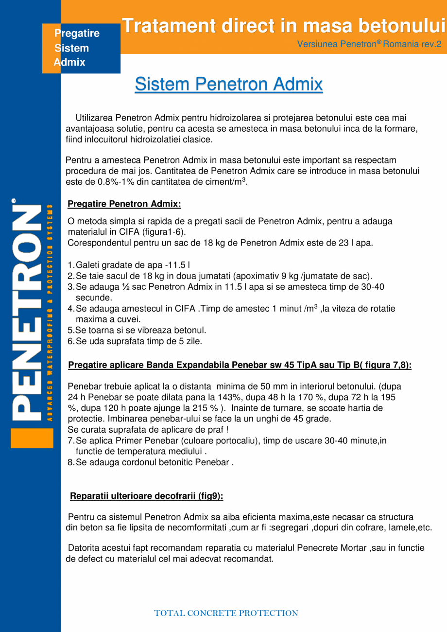 Pagina 1-Pregatirea Sistemului Admix pentru hidroizolarea si protejarea betonului PENETRON PENETRON ADMIX...