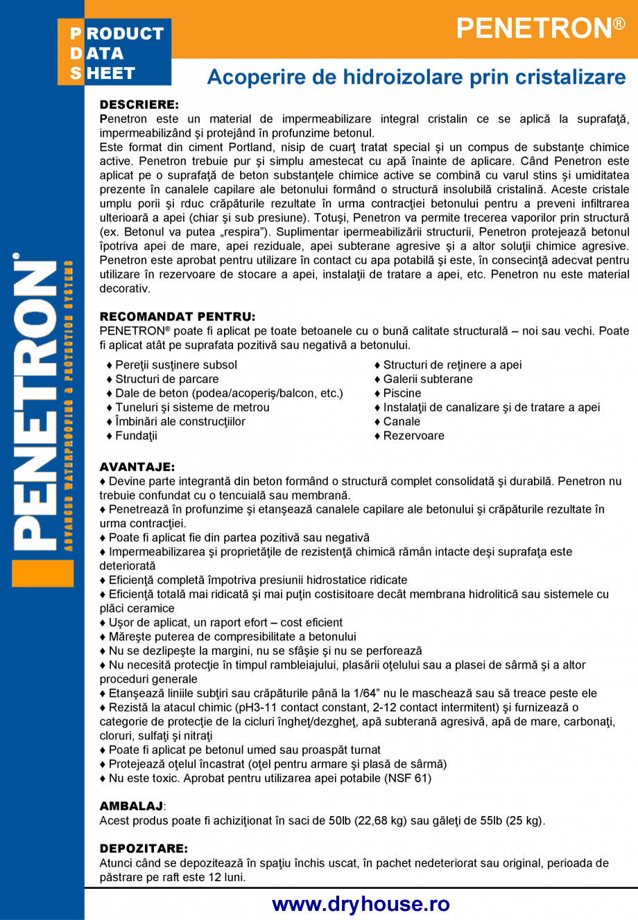 Pagina 1-Material hidroizolant, integral cristalin DRYHOUSE VISION PENETRON Fisa tehnica Romana P RODUCT
D...