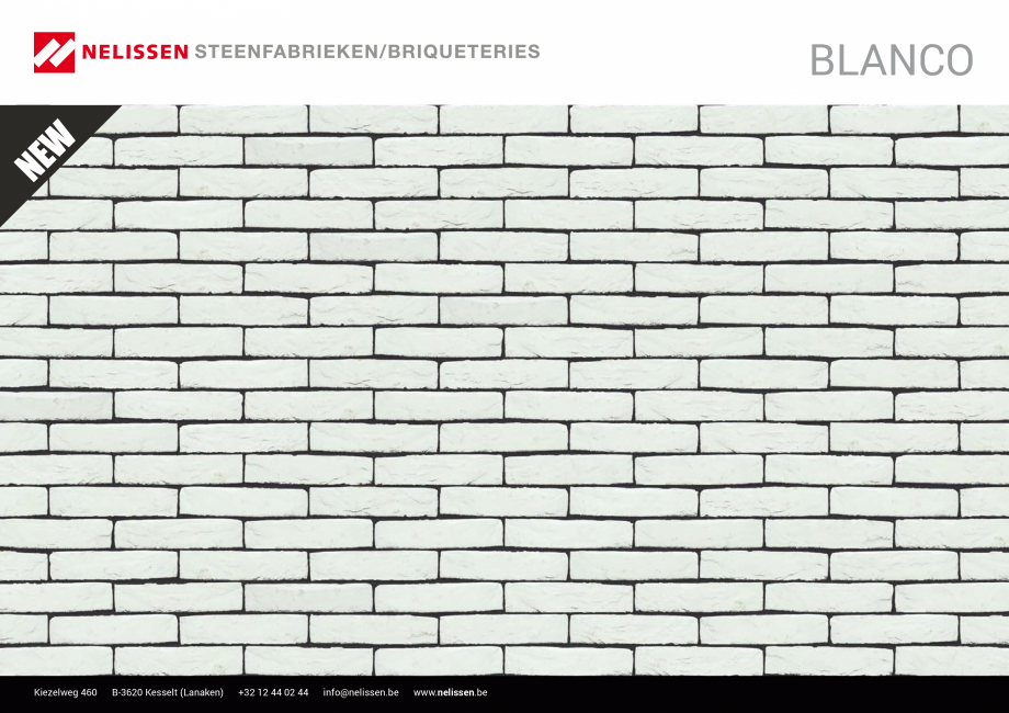 Pagina 1-Caramida aparenta NELISSEN Blanco Fisa tehnica Engleza, Germana, Franceza BLANCO

Kiezelweg 460
...