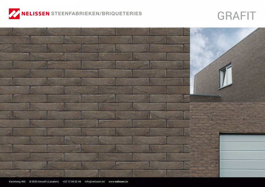Pagina 1-Caramida aparenta NELISSEN Grafit Fisa tehnica Engleza, Germana, Franceza GRAFIT

Kiezelweg 460
...