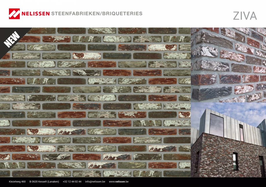 Pagina 1-Caramida aparenta NELISSEN Ziva Fisa tehnica Engleza, Germana, Franceza ZIVA

Kiezelweg 460

B-3620 ...