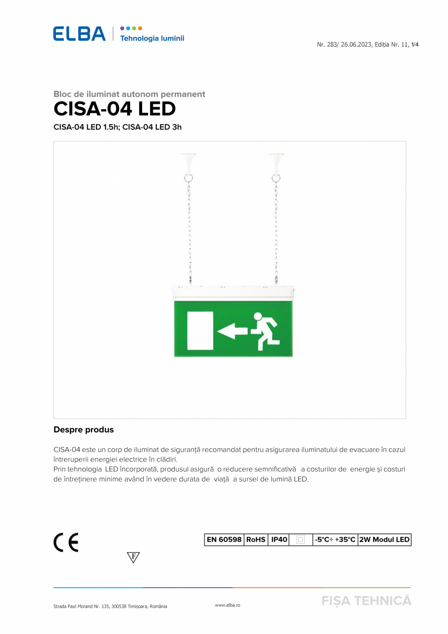 Pagina 1-Bloc de iluminat autonom permanent ELBA-COM CISA 04 LED Fisa tehnica Romana Nr. 283/ 26.06.2023,...