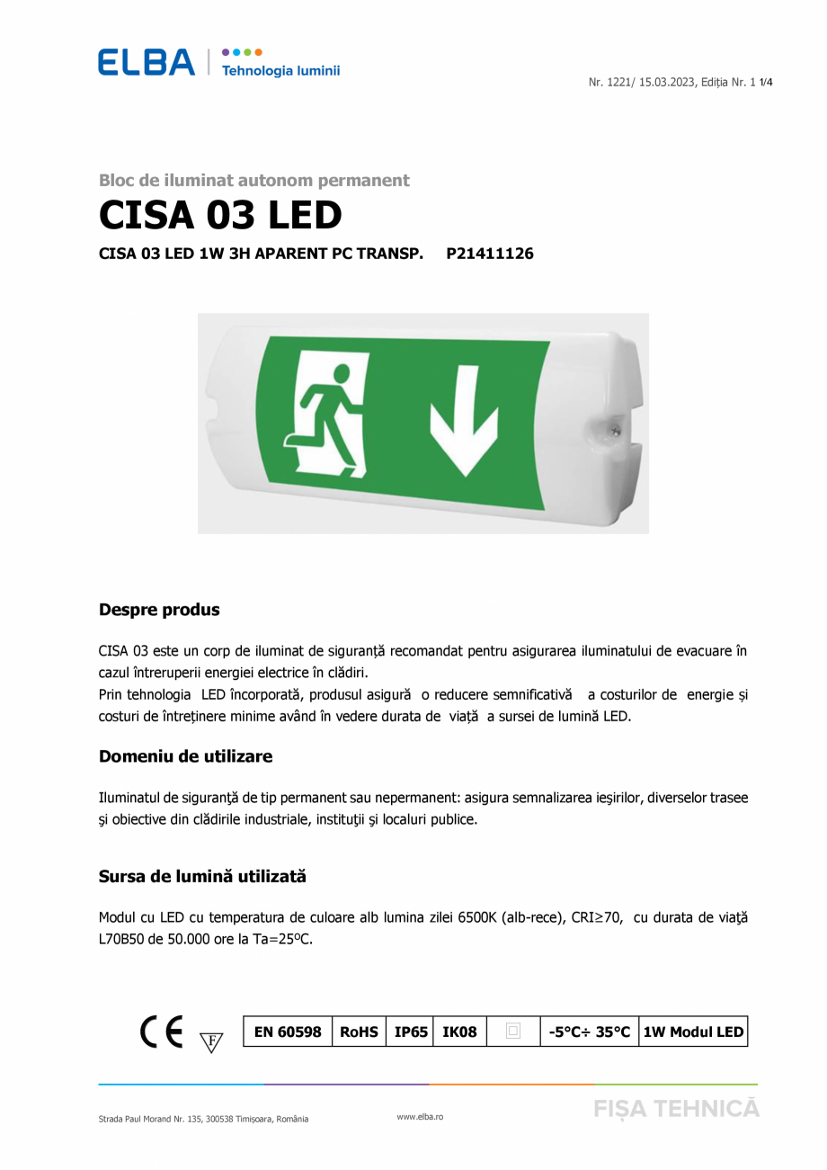 Pagina 1-Bloc de iluminat autonom permanent ELBA-COM CISA 03 LED Fisa tehnica Romana Nr. 1221/ 15.03.2023,...