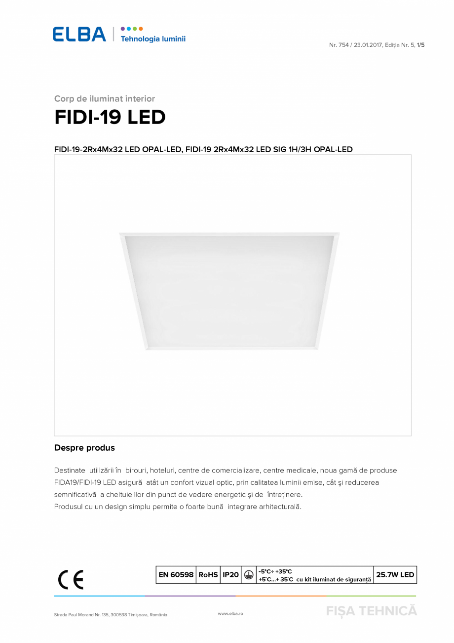 Pagina 1-Corp de iluminat incastrat ELBA-COM FIDI-19 Fisa tehnica Romana Nr. 754 / 23.01.2017, Ediția Nr. 5,...