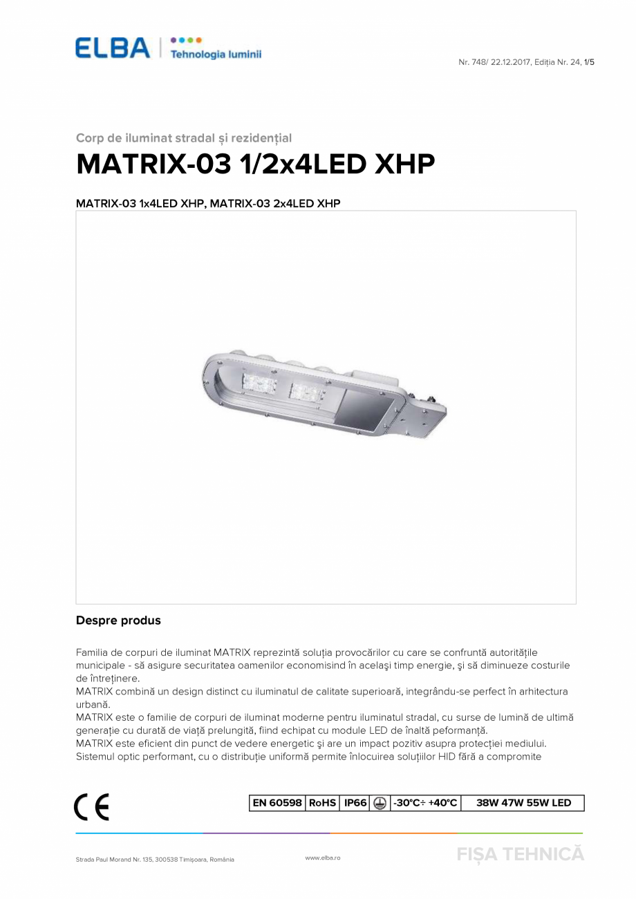 Pagina 1-Corp de iluminat stradal și rezidențial ELBA-COM Fisa tehnica Romana Nr. 748/ 22.12.2017, Ediția ...