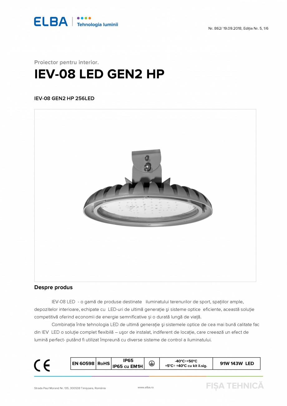 Pagina 1-Proiector pentru interior ELBA-COM IEV 08 GEN 2, IEV-08 GEN2 256 LED/2,8 840 LC Fisa tehnica Romana ...