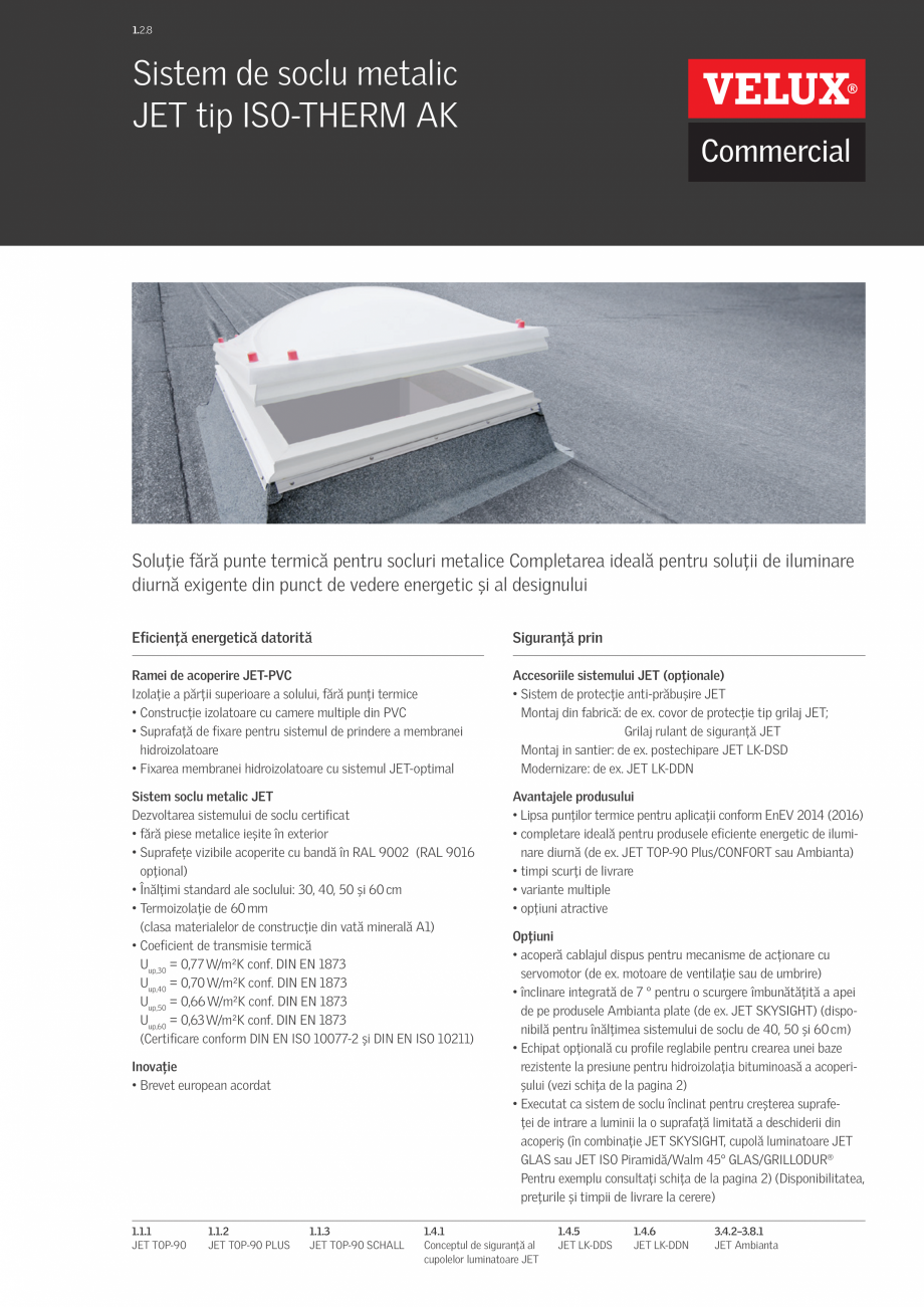 Pagina 1-Sistem de soclu metalic  tip ISO-THERM AK VELUX Commercial Cupole luminate Fisa tehnica Romana 1.2.8...