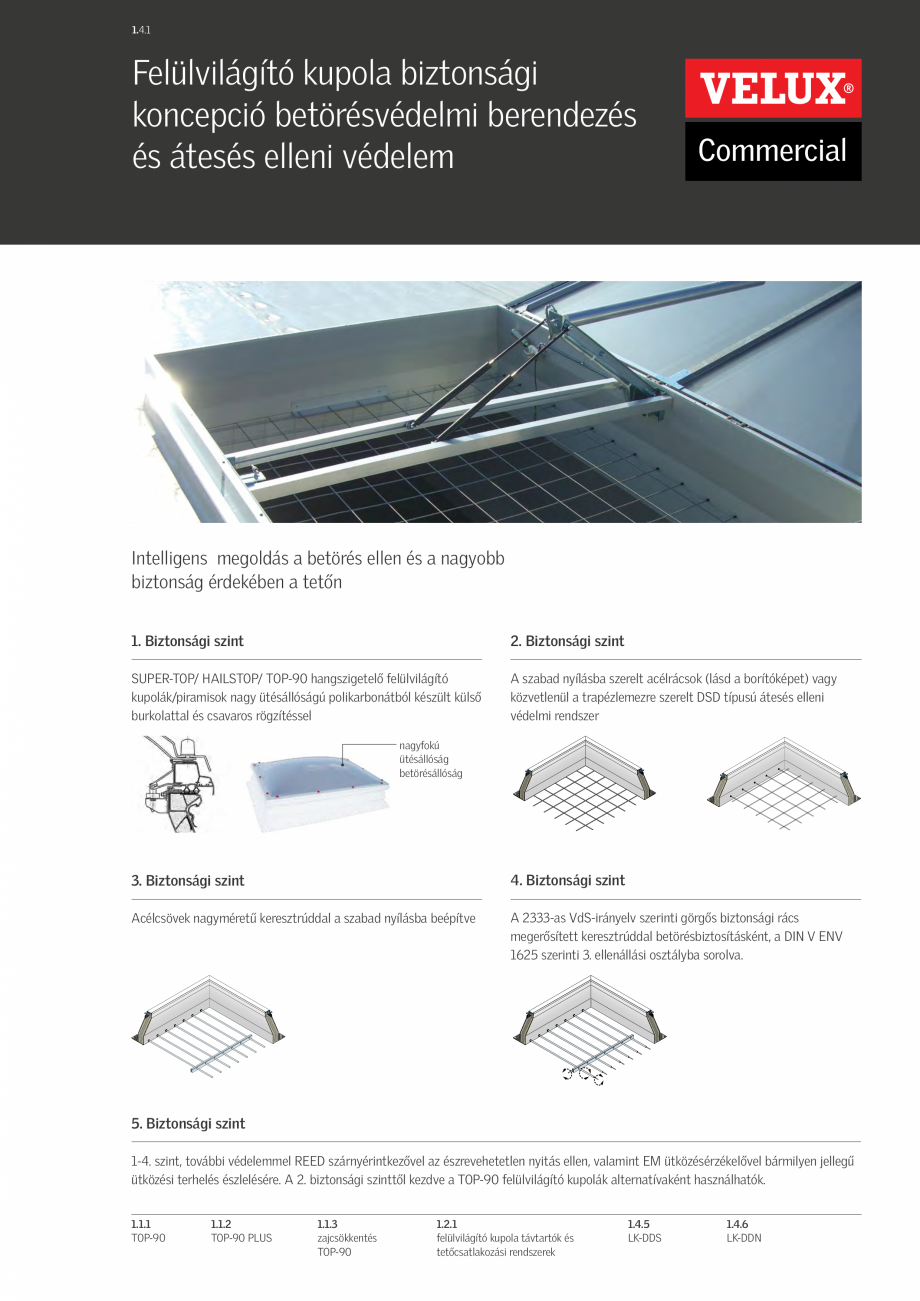 Pagina 1-Cupole luminatoare - protectie impotriva loviturilor VELUX Commercial Catalog, brosura Maghiara 1.4....