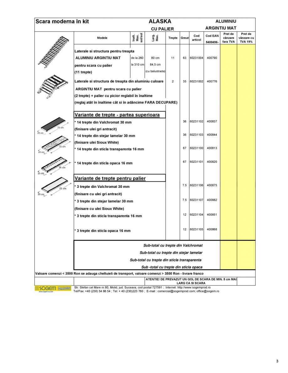 Pagina 4-Scari moderne pe structura metalica  SOGEM Etna Fisa tehnica Romana ariante
* 14 trepte din...