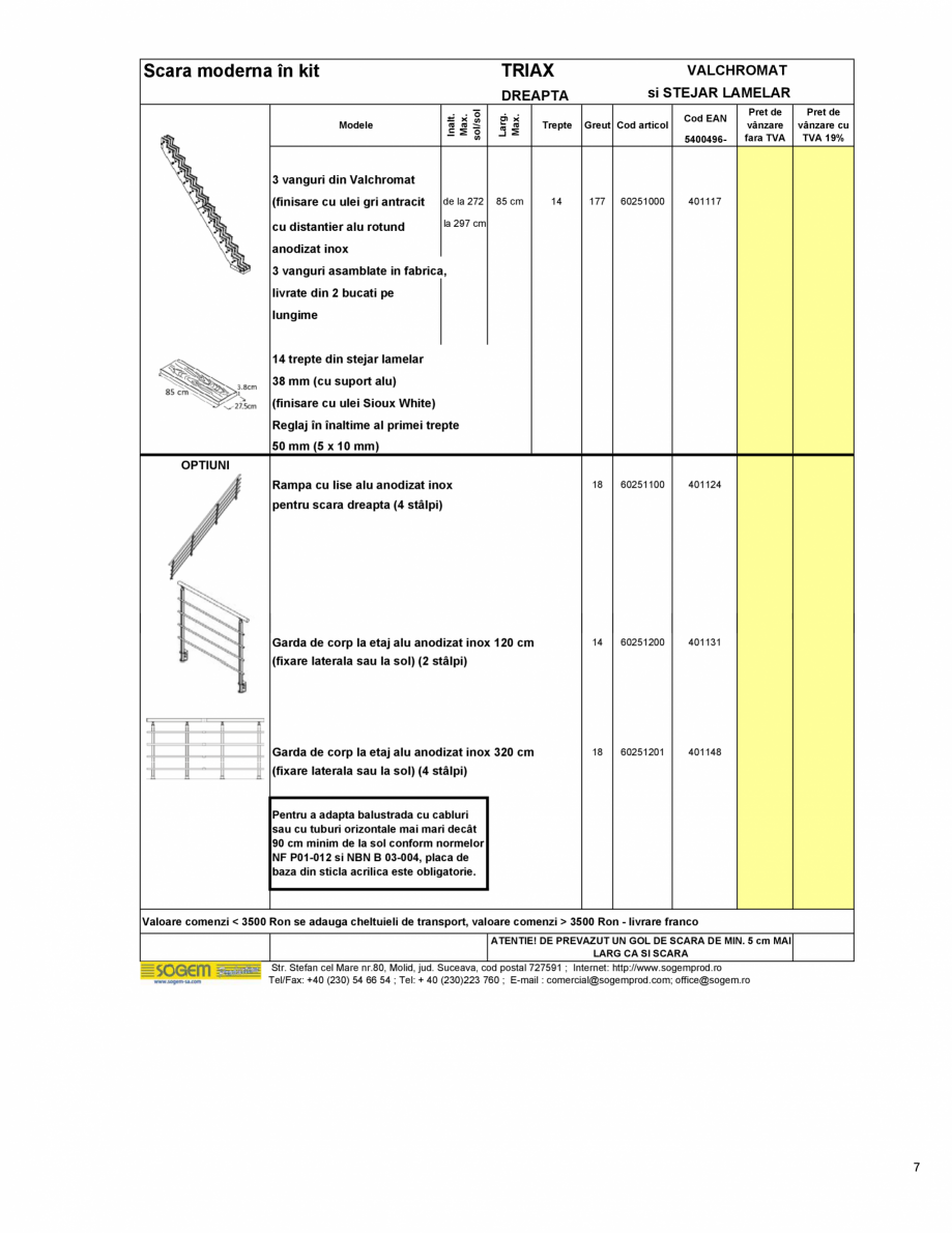 Pagina 8-Scari moderne pe structura metalica  SOGEM Etna Fisa tehnica Romana u cabluri si profil din aluminiu...
