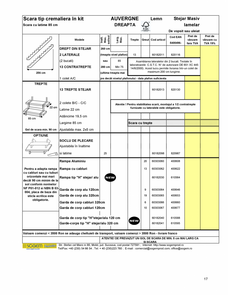 Pagina 18-Scari moderne pe structura metalica  SOGEM Etna Fisa tehnica Romana 05

* FINISARE SIOUX ALB
...