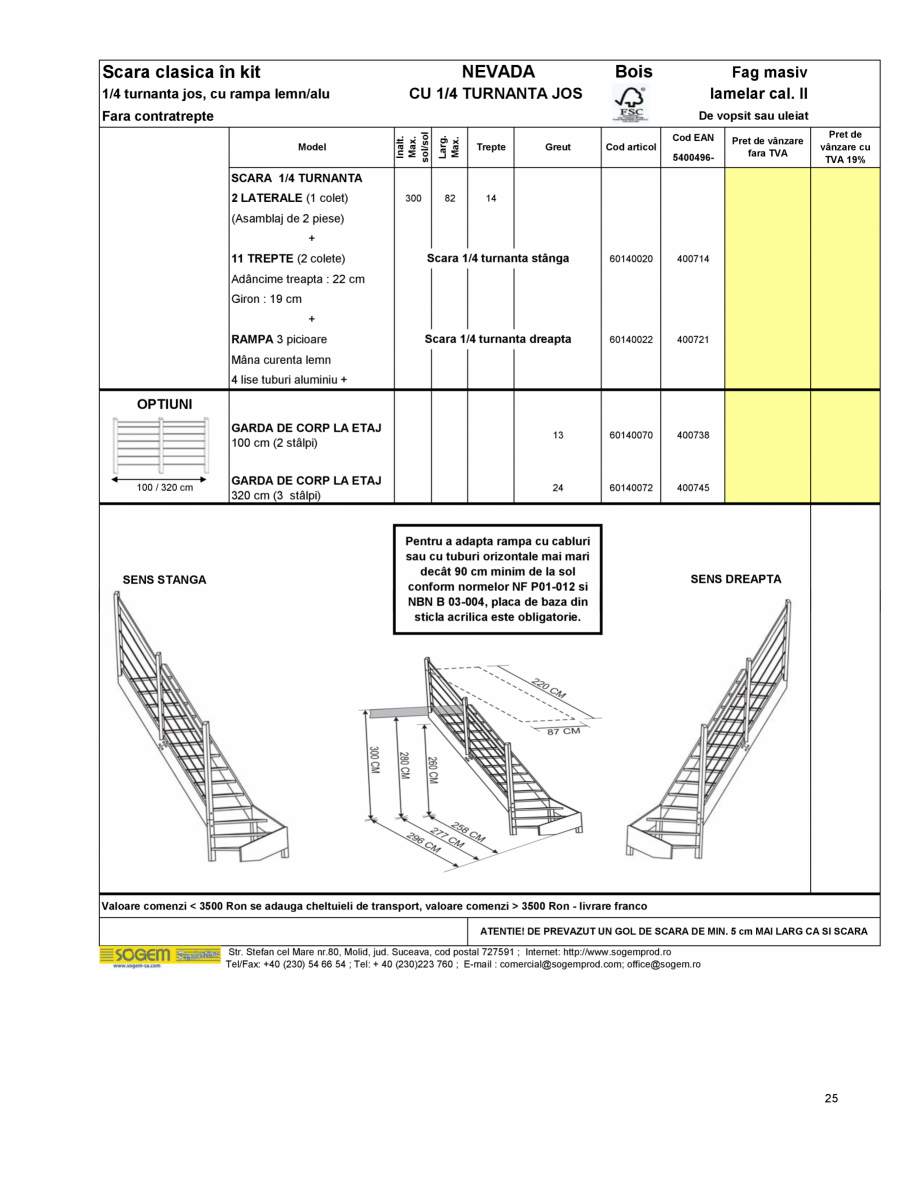 Pagina 27-Scari moderne pe structura metalica  SOGEM Etna Fisa tehnica Romana 4 T
Pentru a adapta rampa
cu...