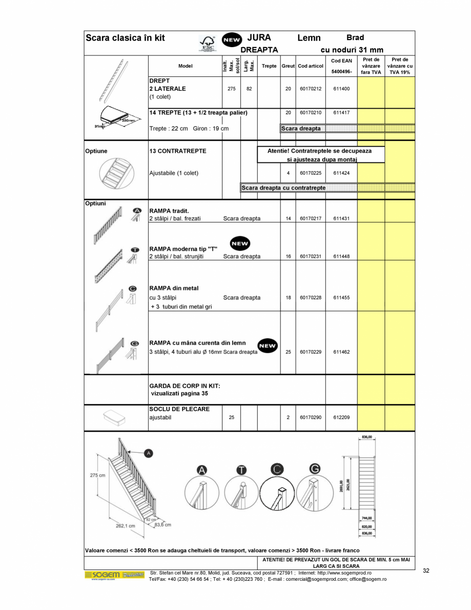 Pagina 34-Scari moderne pe structura metalica  SOGEM Etna Fisa tehnica Romana o
ATENTIE! DE PREVAZUT UN GOL DE...