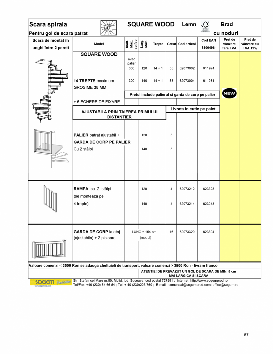 Pagina 61-Scari moderne pe structura metalica  SOGEM Etna Fisa tehnica Romana : +40 (230) 54 66 54 ; Tel: + 40...