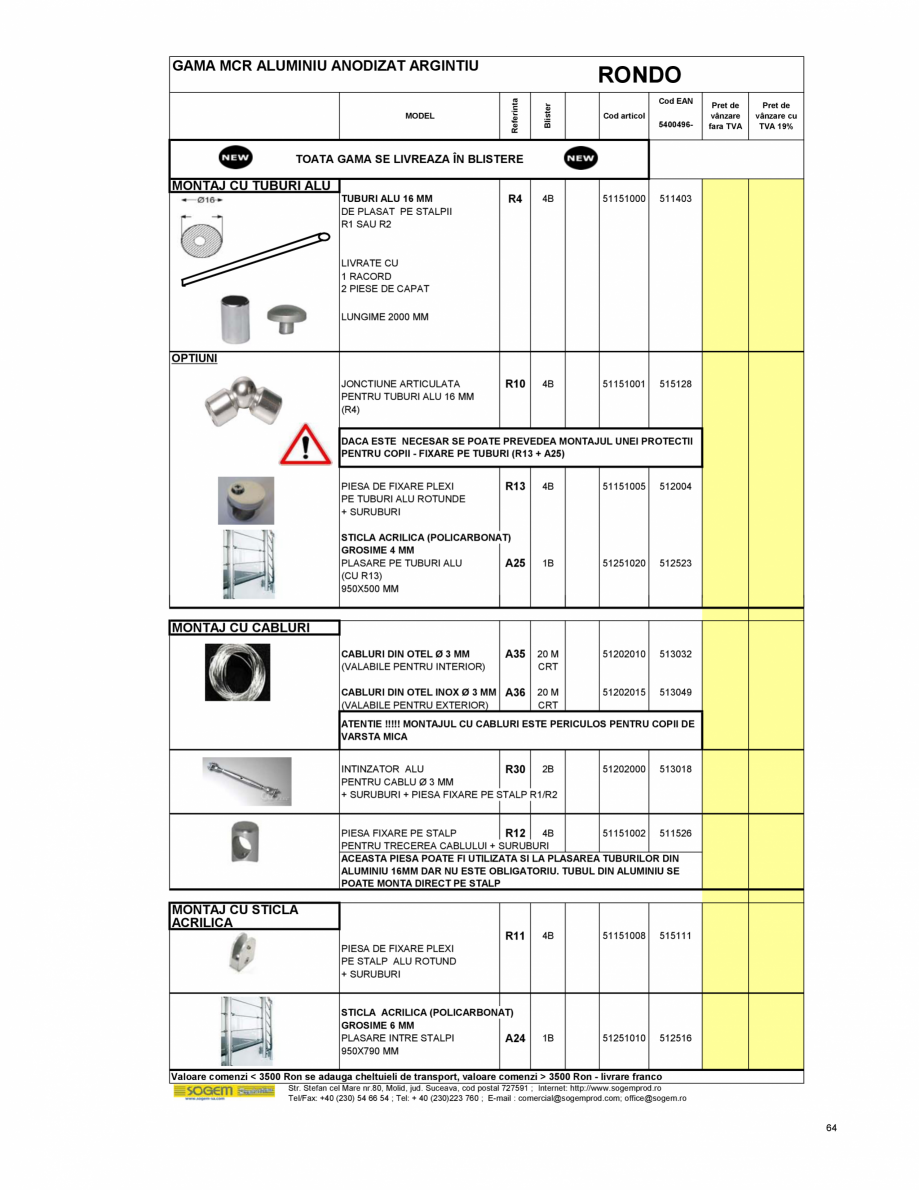 Pagina 70-Scari moderne pe structura metalica  SOGEM Etna Fisa tehnica Romana VRATA
IN 3 COLETE
1/4 turnanta...