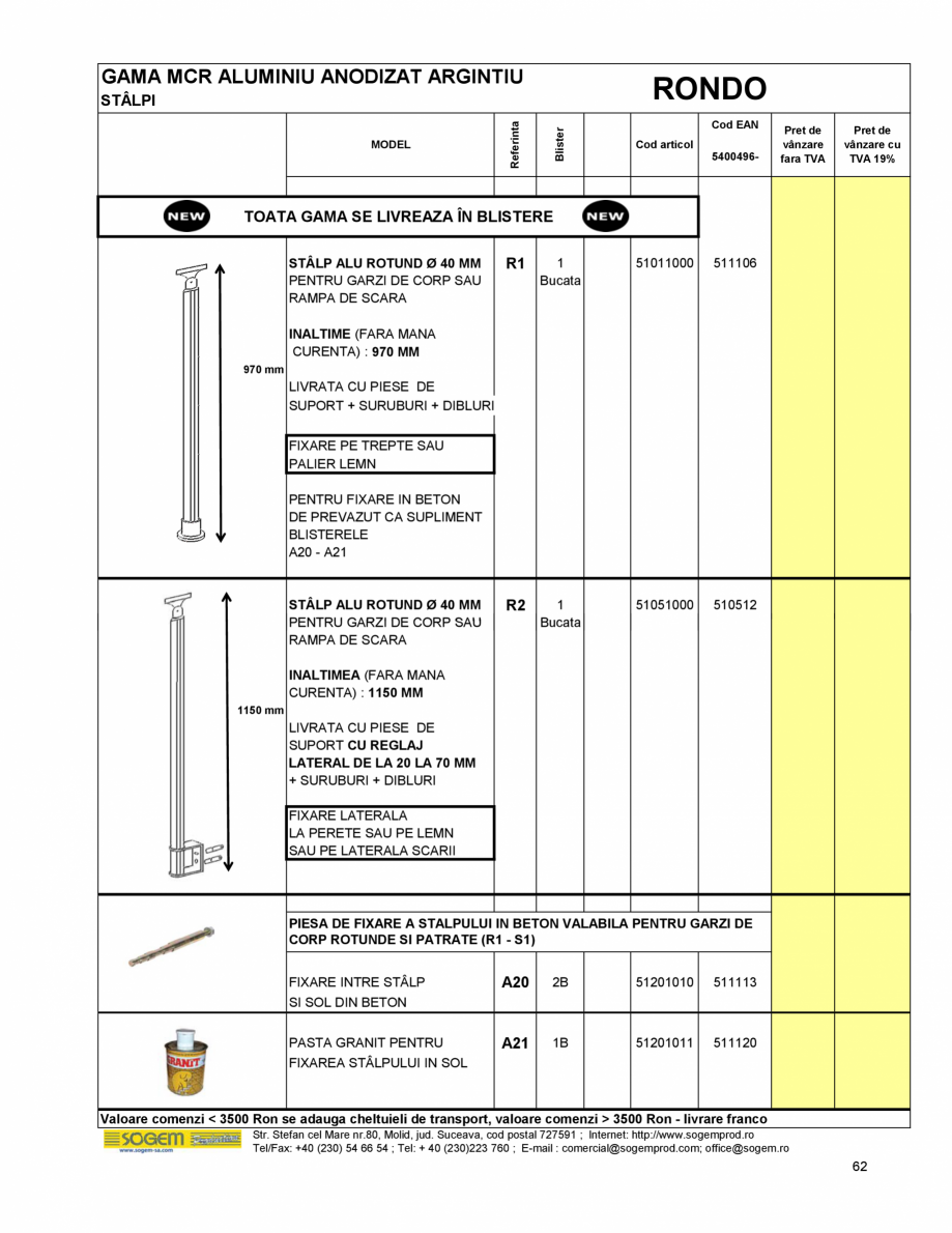Pagina 68-Scari moderne SOGEM Gomera Specificații tehnice Romana 
60149006

609070

SOCLU DE PLECARE

3
...