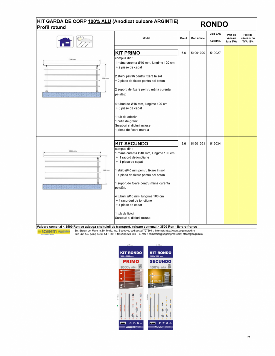 Pagina 77-Scari moderne SOGEM Gomera Specificații tehnice Romana nalt.
Max.
sol/sol

Larg.
Max.

cu pasi...