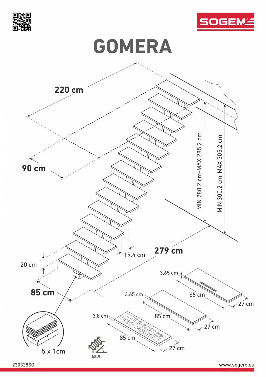 Pagina 1-Dimensiuni scara GOMERA SOGEM Specificații tehnice Romana GOMERA

90 cm

19.4 cm

MIN 300.2 cm-MAX ...