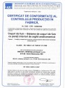 Certificat de conformitate al productiei in fabrica cos de fum