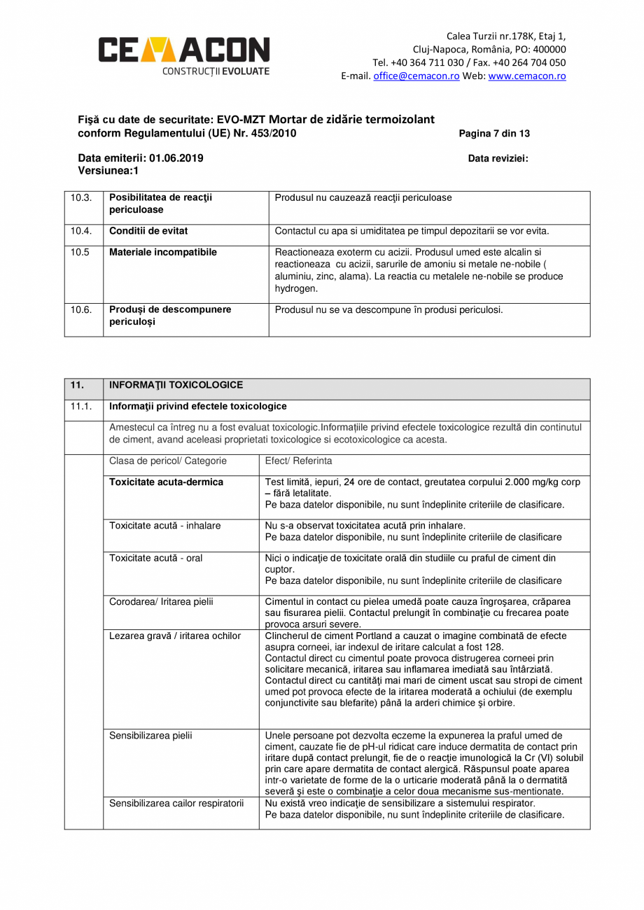 Pagina 7-Fisa cu date de securitate - EVO MZT CEMACON EVO - MZT Fisa tehnica Romana ngit sau poate provoca...
