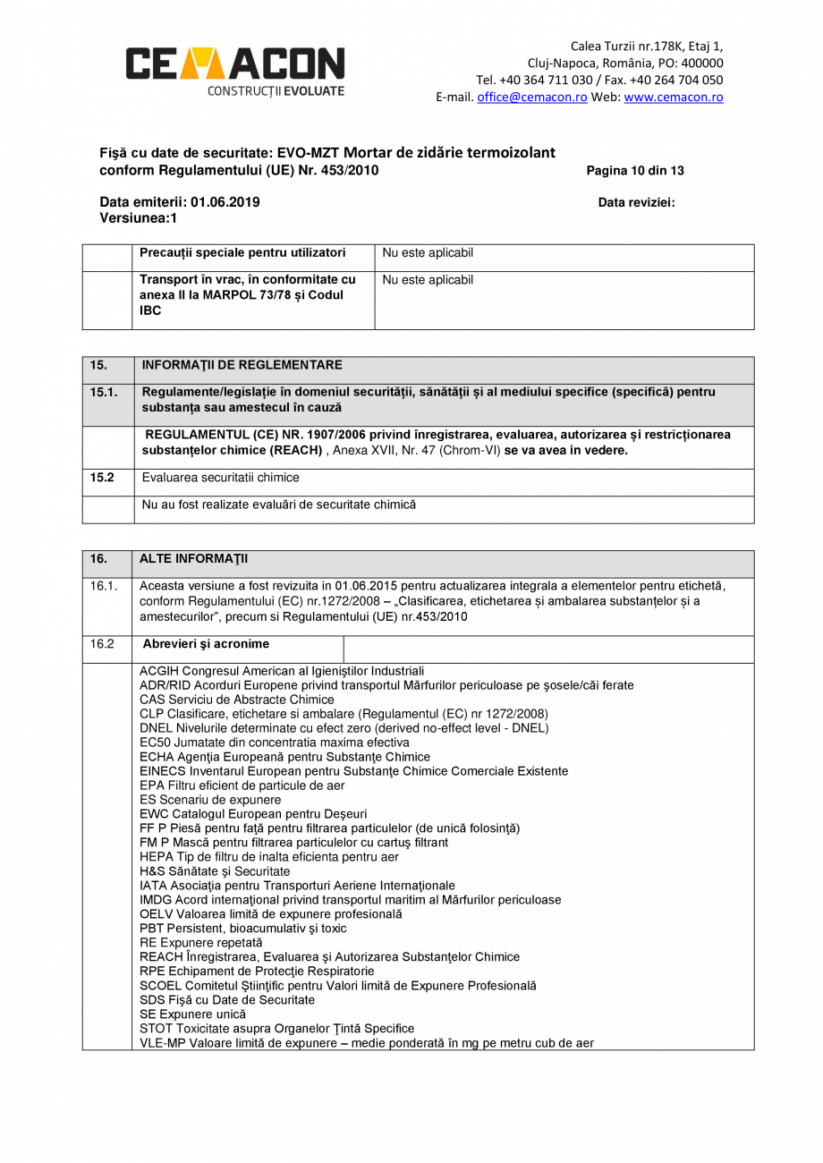 Pagina 10-Fisa cu date de securitate - EVO MZT CEMACON EVO - MZT Fisa tehnica Romana rodusul se depozitează...