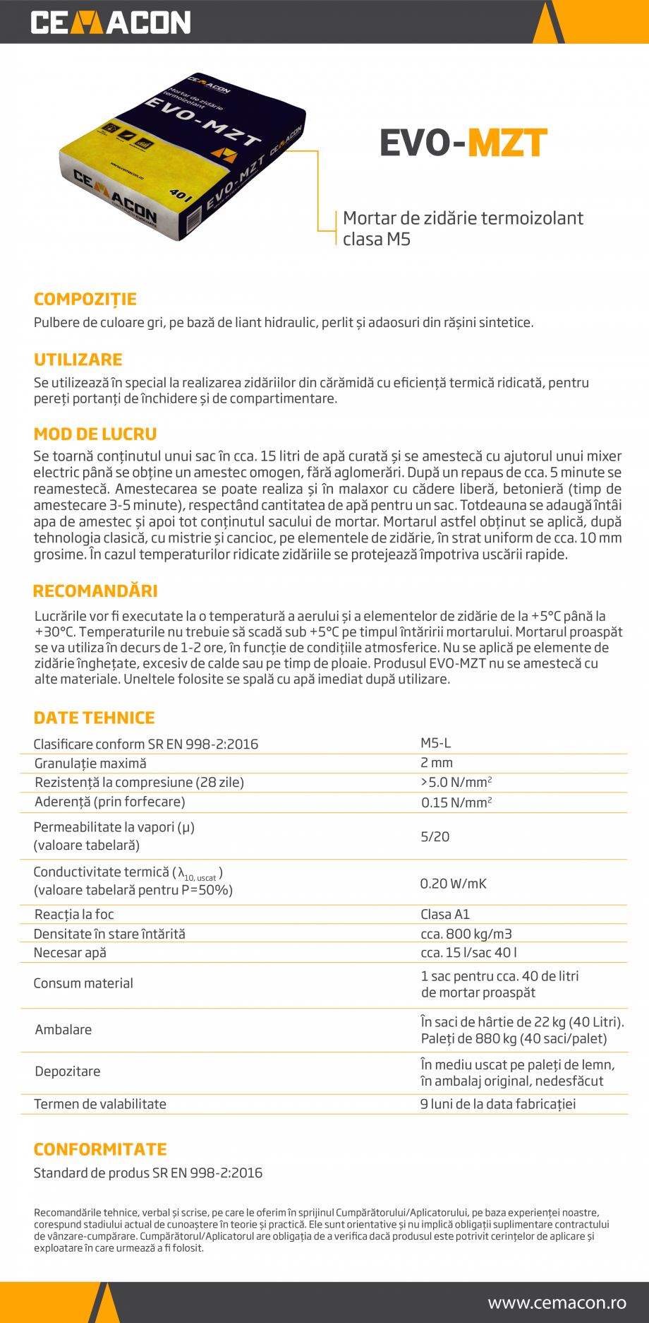 Pagina 1-Mortar de zidarie termoizolant clasa M5 CEMACON EVO - MZT Fisa tehnica Romana EVO-MZT
Mortar de...