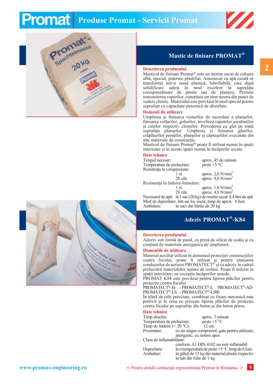 Pagina 9 - Catalog general de produse PROMAT Catalog, brosura Romana i amplasate împreunã cu moloz...