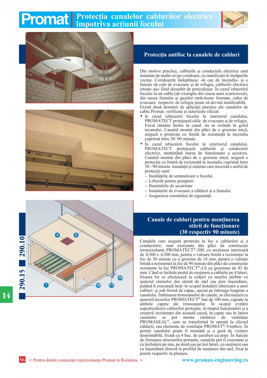Pagina 56 - Catalog general de produse PROMAT Catalog, brosura Romana a. >

www.promax-engineering...