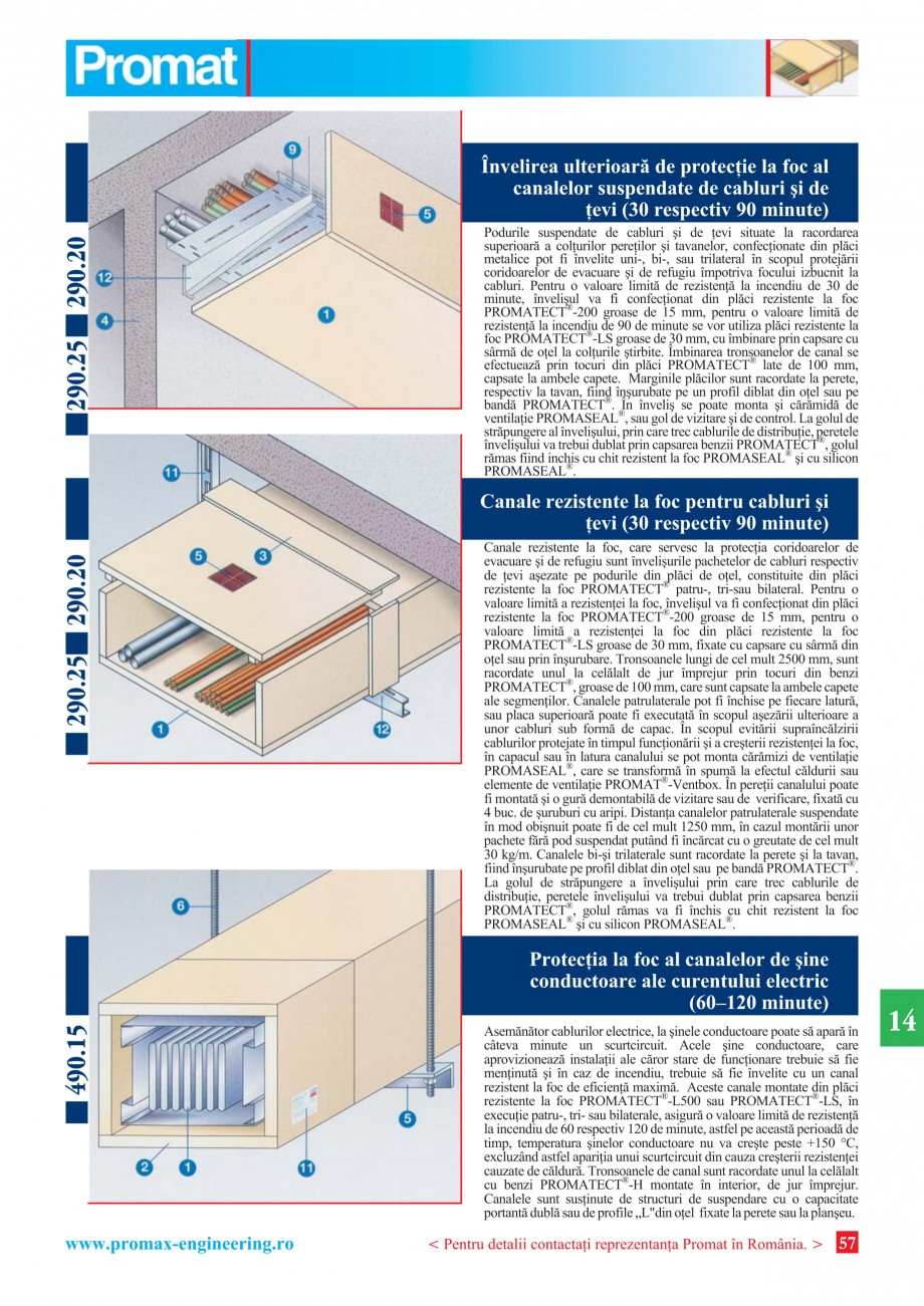 Pagina 57 - Catalog general de produse PROMAT Catalog, brosura Romana el, sau prin montarea unui...