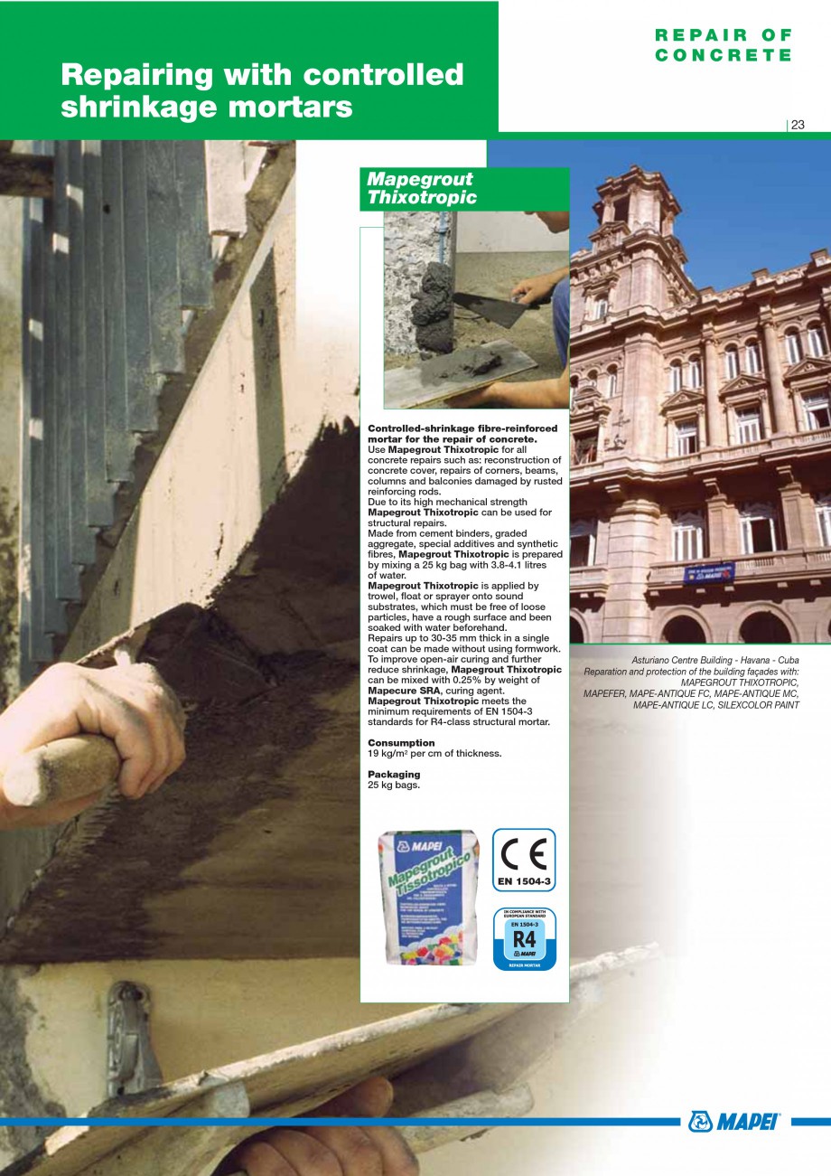 Pagina 25-Mortare, materiale speciale MAPEI Catalog, brosura Engleza rete with 2 or 3 parts of water. Mix with...
