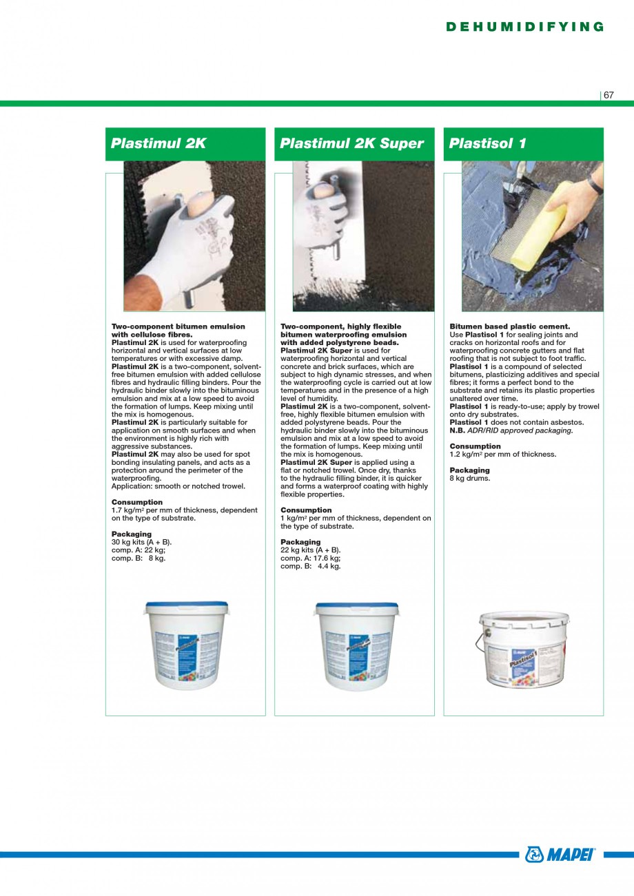 Pagina 69-Mortare, materiale speciale MAPEI Catalog, brosura Engleza ning. Planigrout 300 can also be used for...