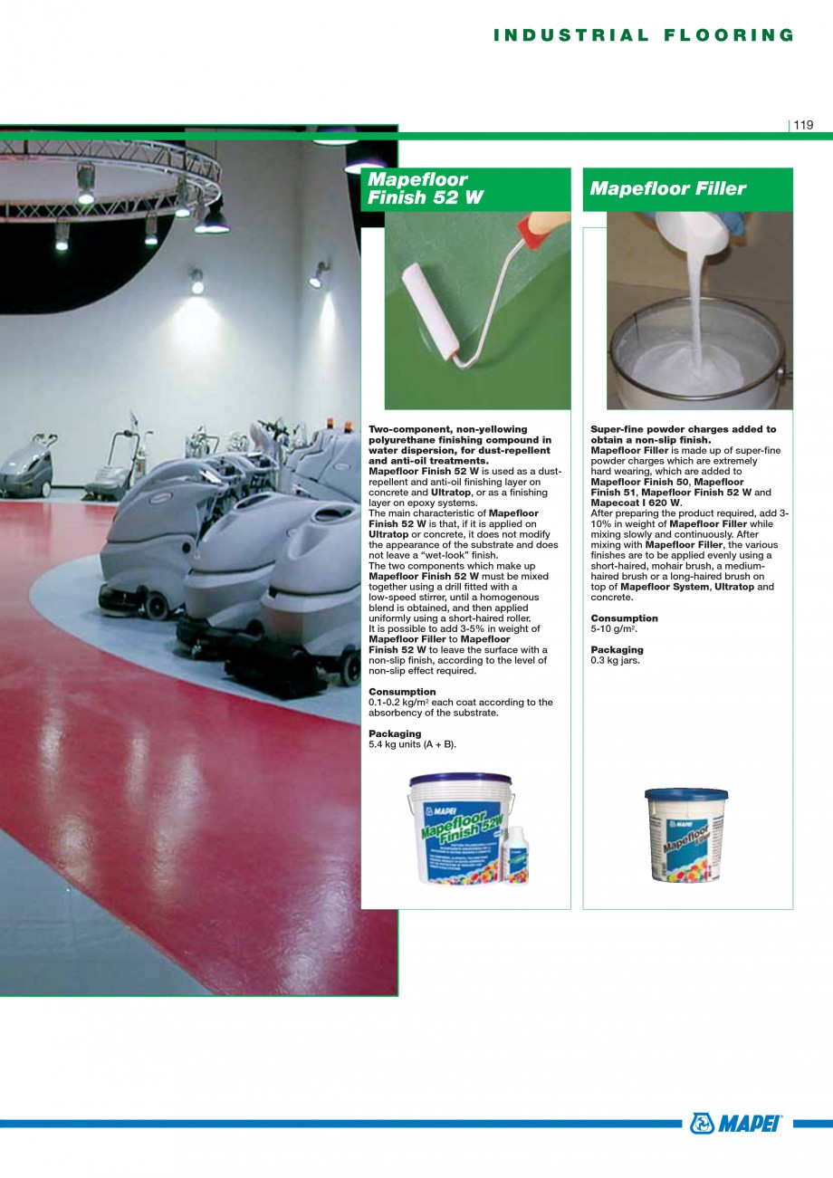 Pagina 121-Mortare, materiale speciale MAPEI Catalog, brosura Engleza s easier to spread out the glass fibres. ...