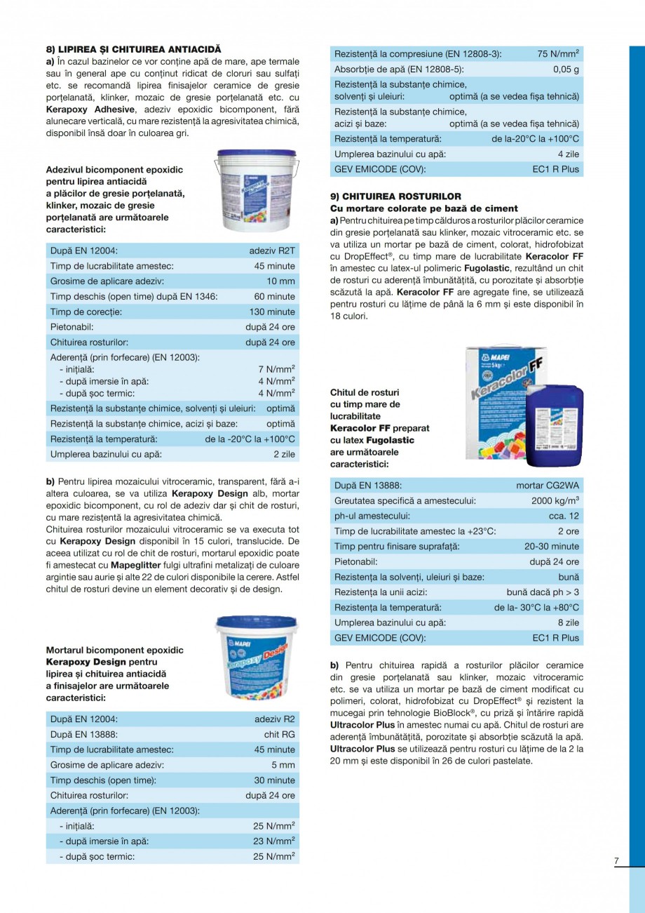Pagina 7 - Ghid constructia piscinelor din beton armat MAPEI ADESILEX P9, ADESILEX P9 EXPRESS,...