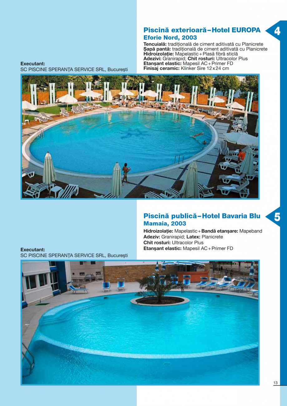 Pagina 13-Ghid constructia piscinelor din beton armat MAPEI ADESILEX P9, ADESILEX P9 EXPRESS, ELASTORAPID,...