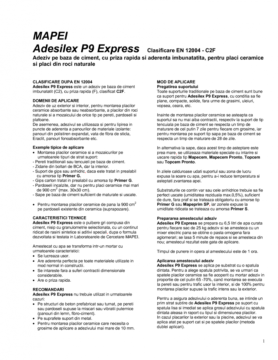 Pagina 1-Adeziv pe baza de ciment, cu priza rapida si aderenta imbunatatita, pentru placi ceramice si placi...
