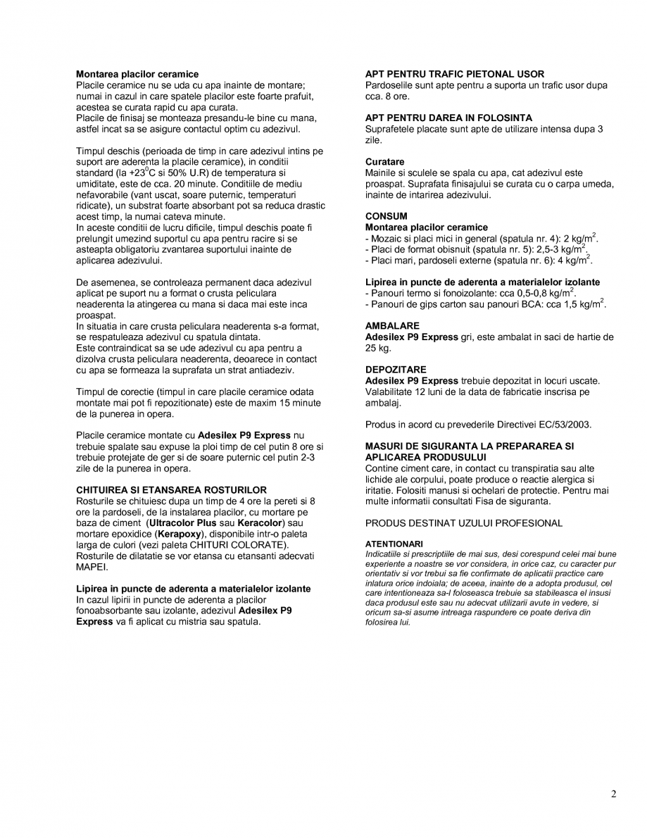 Pagina 2-Adeziv pe baza de ciment, cu priza rapida si aderenta imbunatatita, pentru placi ceramice si placi...