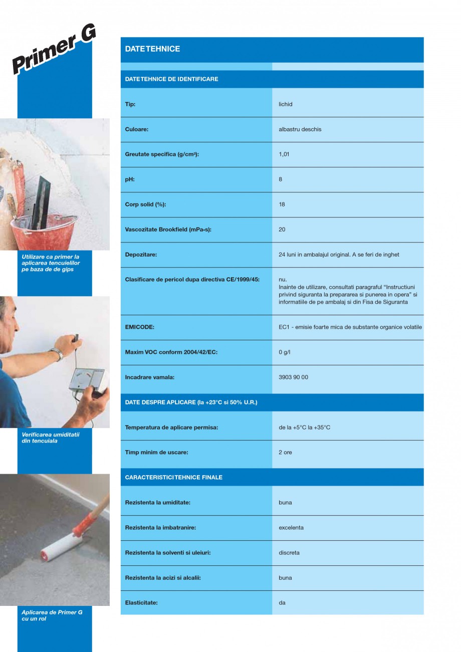 Pagina 2-Amorsa pe baza de rasini sintetice in dispersie apoasa cu un continut foarte mic de substante...