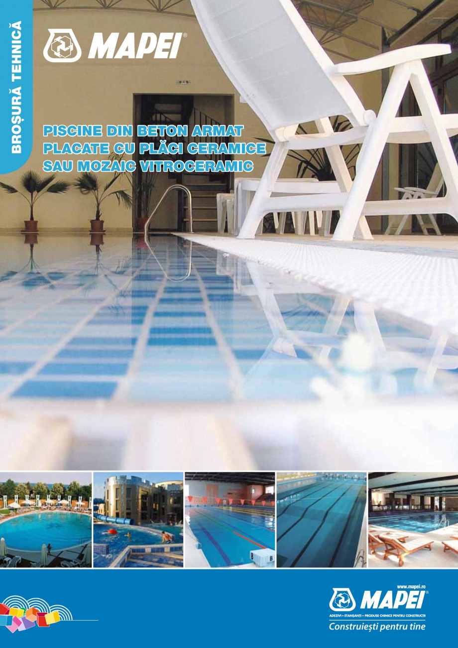 Pagina 1 - Ghid constructia piscinelor din beton armat MAPEI Catalog, brosura Romana BROȘURĂ...