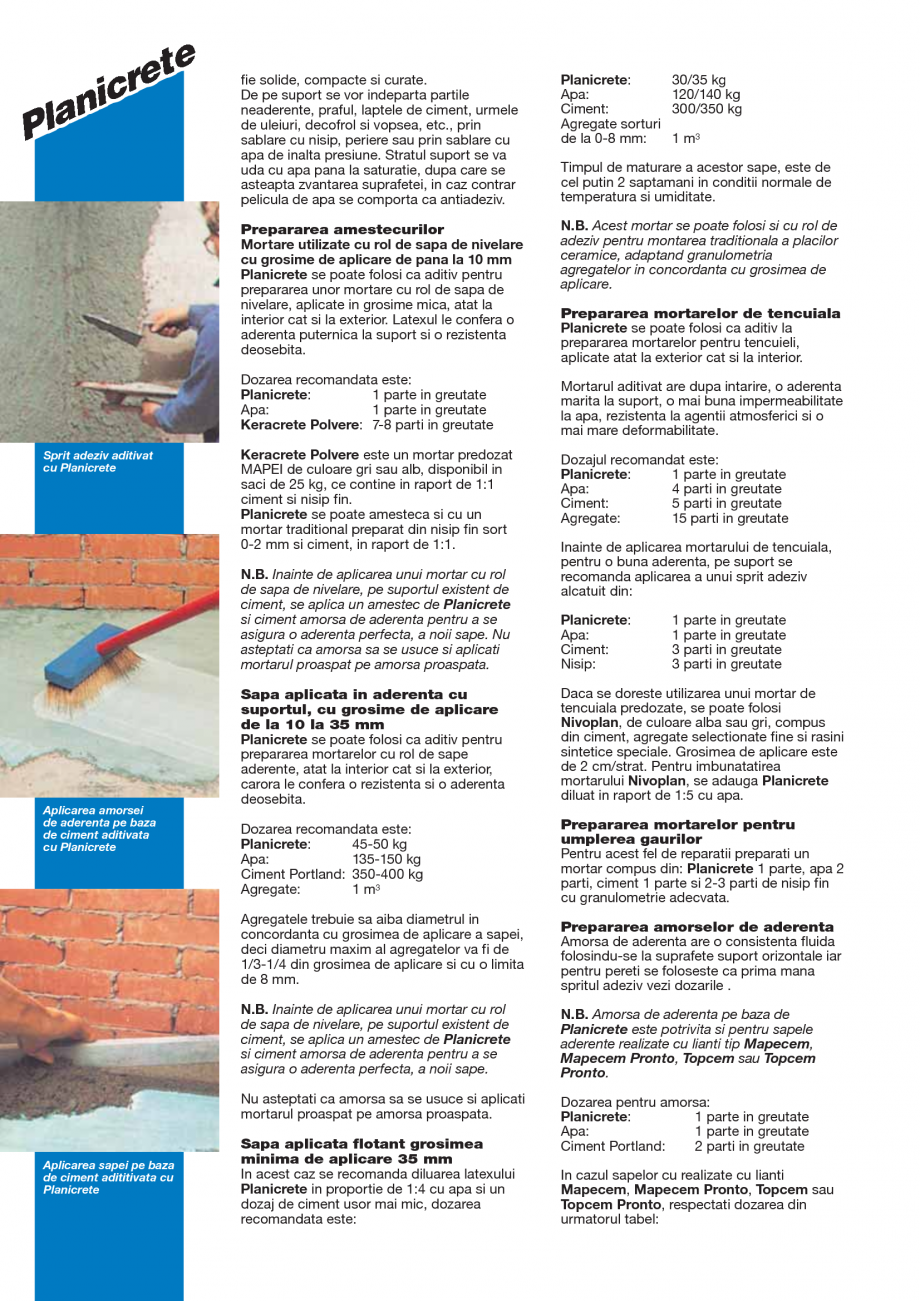 Pagina 2-Latex din cauciuc sintetic pentru amestecuri pe baza de ciment MAPEI PLANICRETE Fisa tehnica Romana ...
