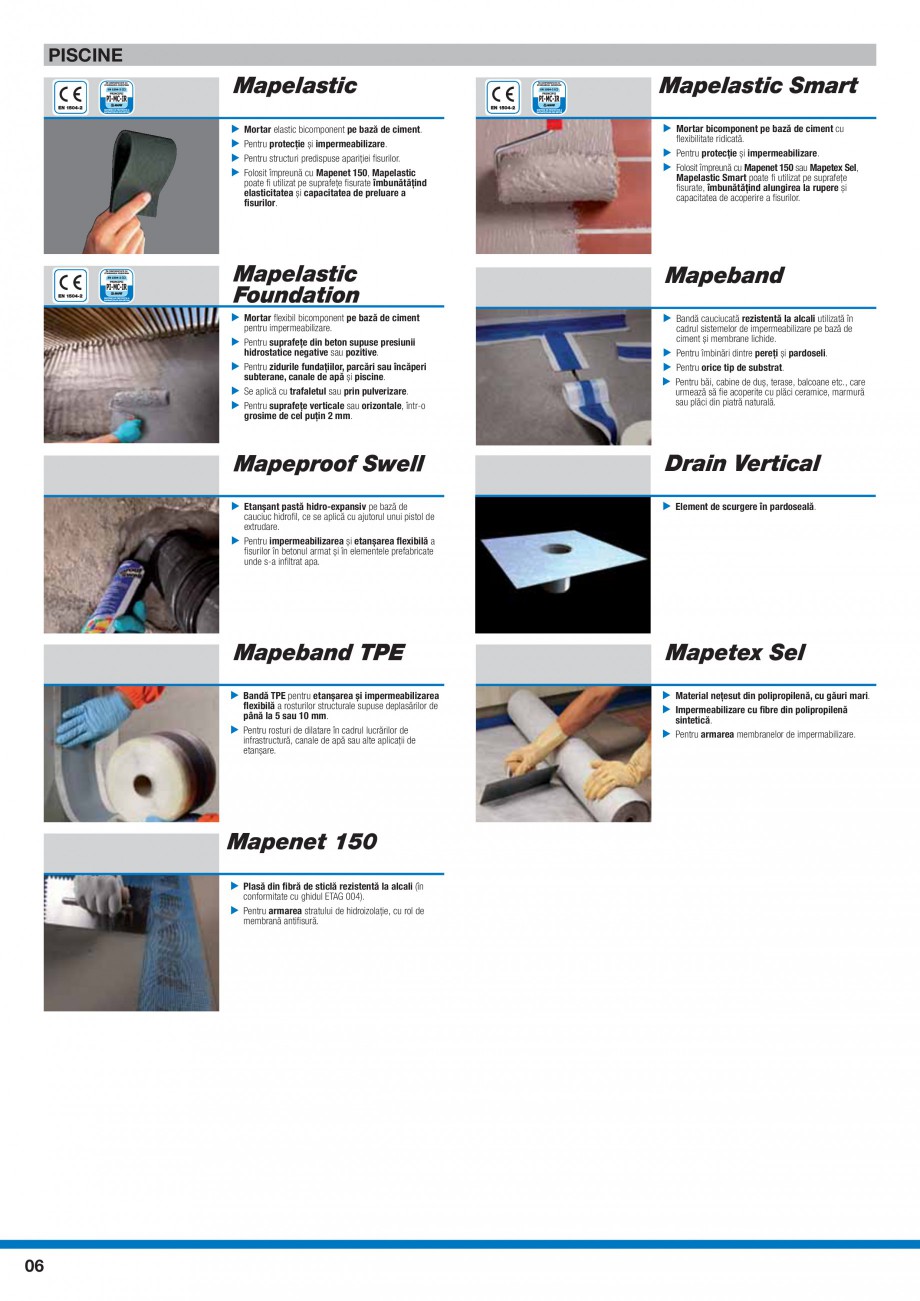 Pagina 8-Ghid selectie produse pentru impermeabilizari  MAPEI Catalog, brosura Romana 
▶	 Membrană...