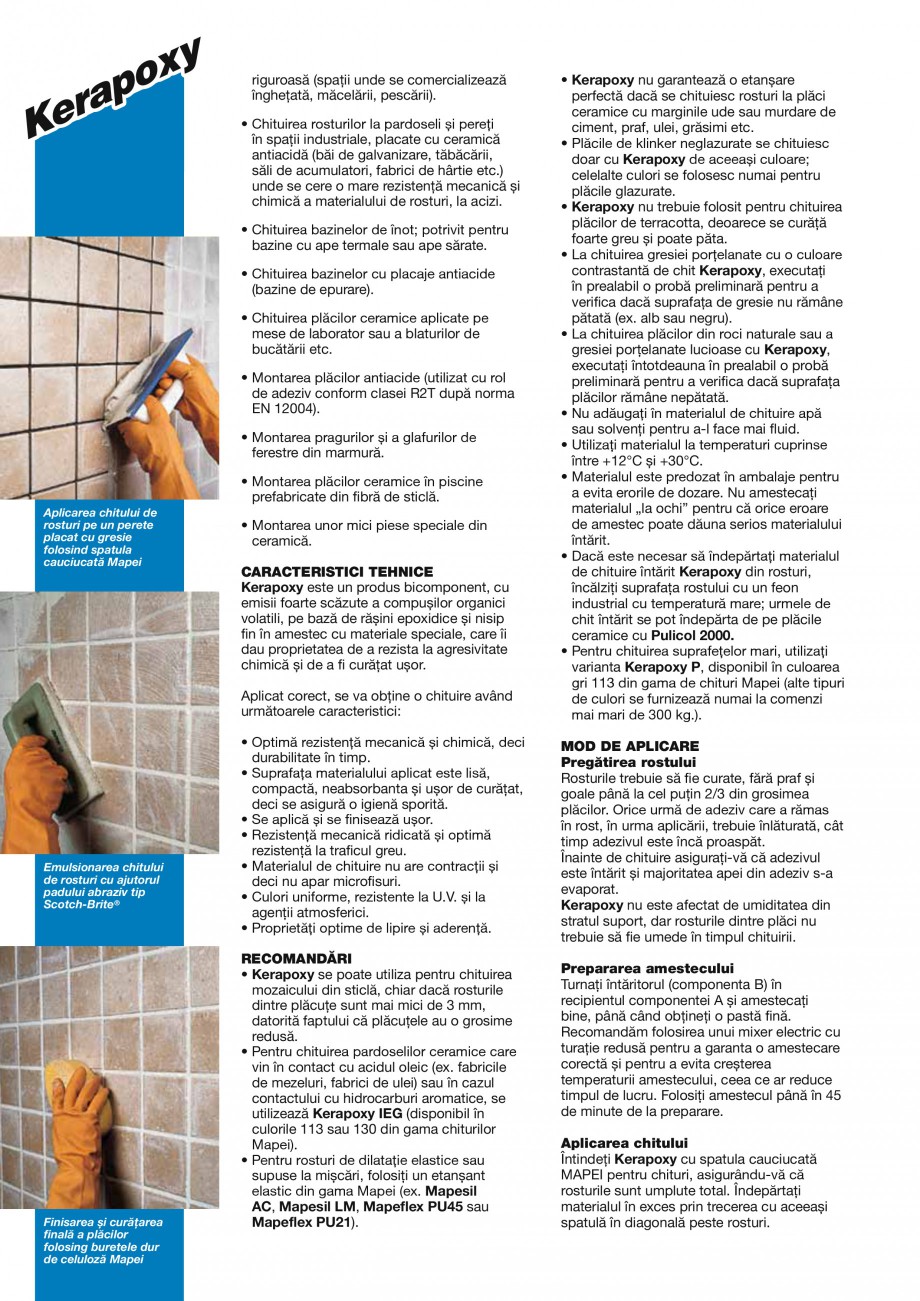 Pagina 2-Mortar epoxidic bicomponent, rezistent la acizi, pentru rosturi cu latime de minim 3mm, utilizat si ...