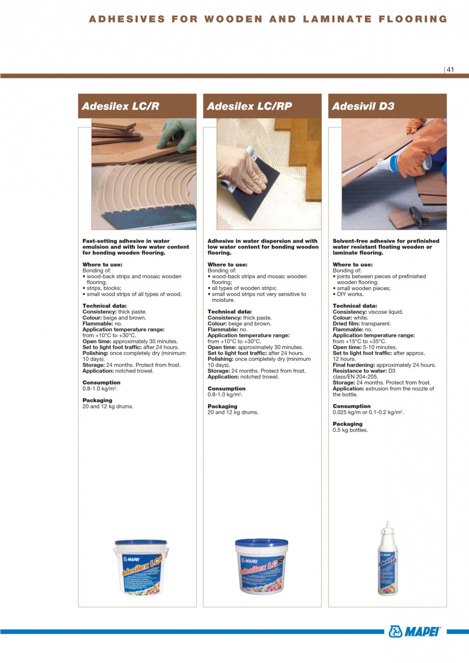 Pagina 43-Materiale montaj, finisare si intretinere parchet 2011 MAPEI ULTRABOND ECO S955 1K, ULTRABOND P902...