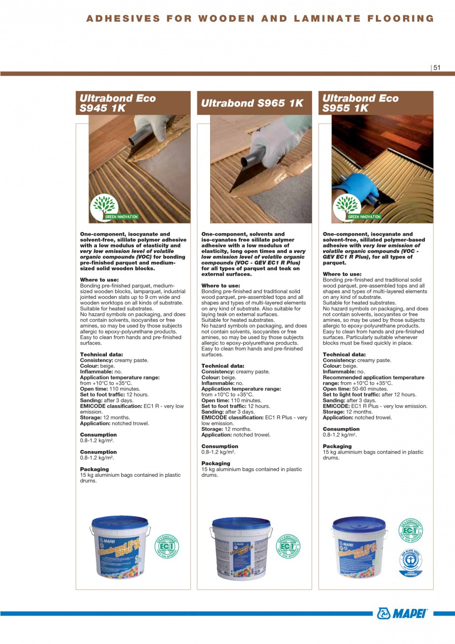 Pagina 53-Materiale montaj, finisare si intretinere parchet 2011 MAPEI ULTRABOND ECO S955 1K, ULTRABOND P902...